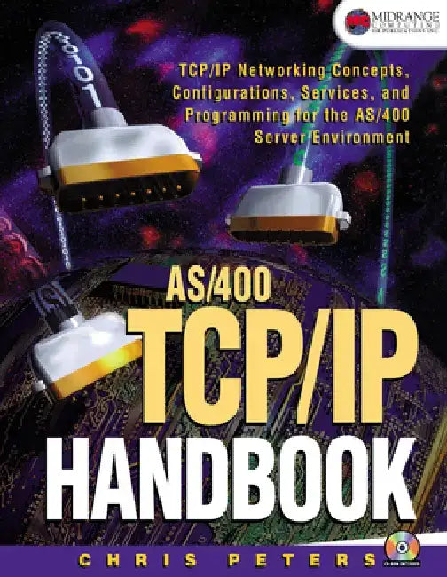 AS/400 TCP/IP Handbook [With CDROM] by Chris Peters