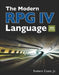 The Modern RPG IV Language by Robert, Jr. Cozzi