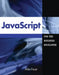 JavaScript for the Business Developer by Mike Faust