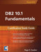 DB2 10.1 Fundamentals: Certification Study Guide by Sanders E. Roger