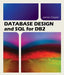 Database Design and SQL for DB2 by James Cooper