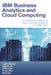 IBM Business Analytics and Cloud Computing: Best Practices for Deploying Cognos Business Intelligence to the IBM Cloud by Anant Jhingran