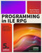 Programming in Ile RPG by Jim Buck