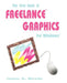 The First Book of Freelance Graphics for Windows by James G. Meade