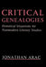 Critical Genealogies: Historical Situations for Postmodern Literary Studies by Jonathan Arac