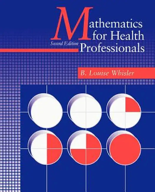 Mathematics for Health Professionals by B. Louise Whisler