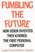 Fumbling the Future: How Xerox Invented, Then Ignored, the First Personal Computer by Douglas K. Smith