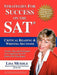 Strategies for Success on the SAT: Critical Reading & Writing Sections: Secrets, Tips and Techniques for Conquering the SAT from a Test Prep Expert by Lisa Lee Muehle