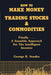 How to Make Money Trading Stocks & Commodities by George R. Sranko