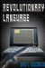 Revolutionary Language by David C. Calderwood