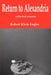 Return to Alexandria: Collected Sonnets by Robert Klein Engler