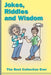 Jokes, Riddles and Wisdom: The Best Collection Ever by Roger Kuder