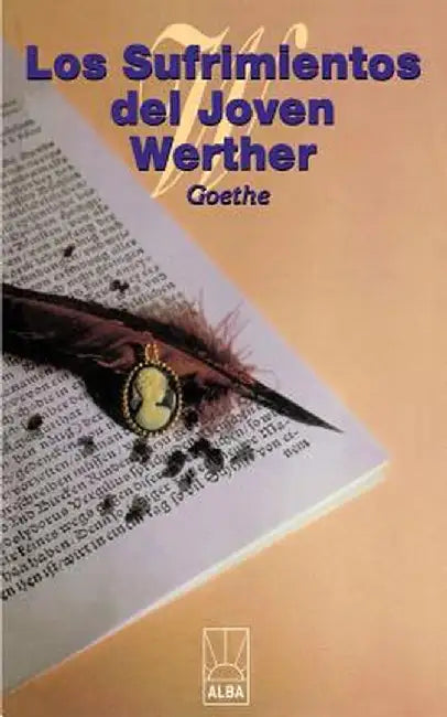 Los Sufrimientos del Joven Werther by Johann Wolfgang von Goethe