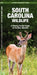 South Carolina Wildlife: A Folding Pocket Guide to Familiar Animals by James Kavanagh