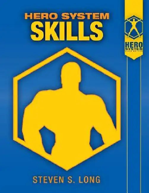 Hero System Skills by Steven S. Long