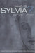 Who Is Sylvia? and Other Stories: Case Studies in Psychotherapy by Dorothy E. Peven, Bernard H. Shulman