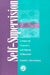 Self Supervision: A Primer for Counselors and Human Service Professionals by Patrick J. Morrissette