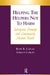 Helping the Helpers Not to Harm by Gerald Caplan