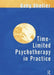 Time-Limited Psychotherapy in Practice by Gaby Shefler