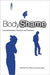 Body Shame: Conceptualisation, Research and Treatment by Paul Gilbert, Jeremy Miles