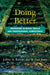 Doing Better: Improving Clinical Skills and Professional Competence by Jeffrey Kottler, W. Paul Jones