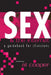 Sex and the Internet: A Guide Book for Clinicians by Al Cooper