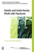 Family and Multi-Family Work with Psychosis: A Guide for Professionals by Gerd-Ragna Bloch Thorsen
