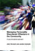 Managing Personality Disordered Offenders in the Community: A Psychological Approach by John Dowsett