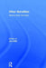 Other Banalities: Melanie Klein Revisited by Jon Mills