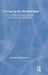 Living in the Borderland: The Evolution of Consciousness and the Challenge of Healing Trauma by Jerome S. Bernstein