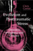 Evolution and Posttraumatic Stress: Disorders of Vigilance and Defence by Chris Cantor