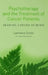 Psychotherapy and the Treatment of Cancer Patients: Bearing Cancer in Mind by Lawrence Goldie