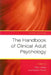 The Handbook of Clinical Adult Psychology by Stan Lindsay