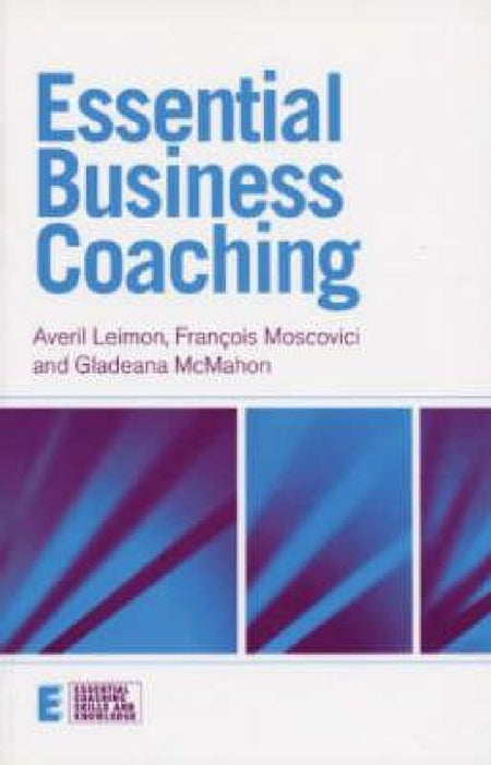 Essential Business Coaching  by Averil Leimon