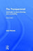The Transpersonal: Spirituality in Psychotherapy and Counselling by John Rowan