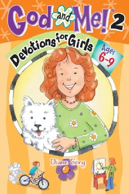 Devotions for Girls Ages 6-9 by Diane Cory