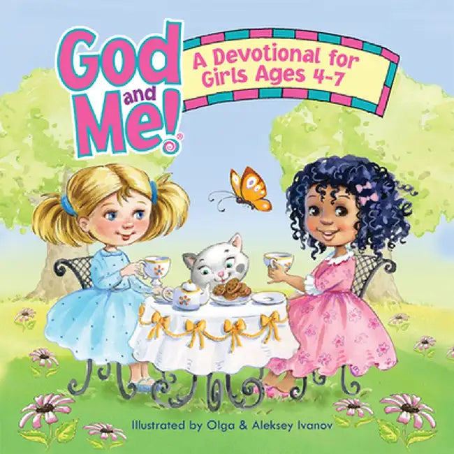 God and Me! a Devotional for Girls Ages 4-7 by Rose Kidz
