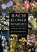 Bach Flower Remedies Form and Function by Julian Barnard