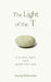 The Light of the I: Guidelines for Meditation by Georg Kühlewind