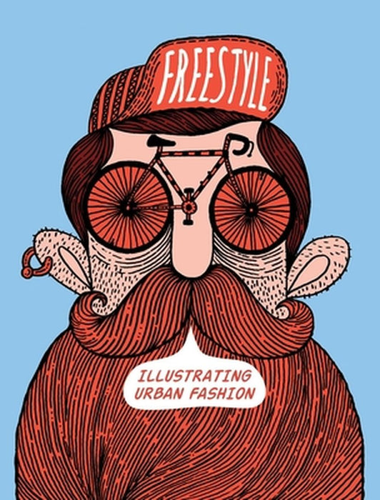 Freestyle: Illustrating Urban Fashion by Sandu Publishing