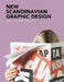 New Scandinavian Graphic Design by Sandu Publications