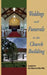 Weddings and Funerals in the Church Building by Ron Halbrook