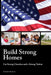 Build Strong Homes by Mike Willis