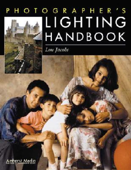 Photographer's Lighting Handbook by Lou Jacobs