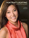 Portrait Lighting for Digital Photographers: The Basics and Beyond by Stephen Dantzig
