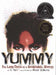 Yummy: The Last Days of a Southside Shorty by G. Neri