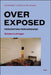 Overexposed: Perverting Perversions by Sylvere Lotringer