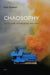 Chaosophy, new edition: Texts and Interviews 1972-1977 by Felix Guattari