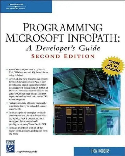 Programming Microsoft Infopath: A Developer's Guide