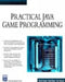 Practical Java Game Development 